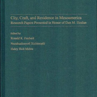 City, State, and Residence in Mesoamerica